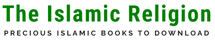 Den islamiske religion: dyrebare islamiske bøger at downloade og dine spørgsmål besvaret
